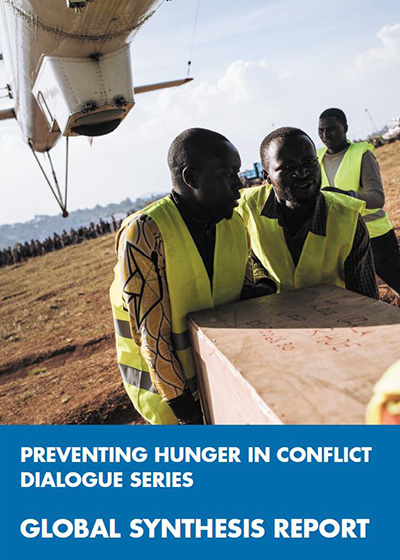 Front cover of Preventing Hunger in Conflict Regional Dialogue Series: Global Synthesis Report.